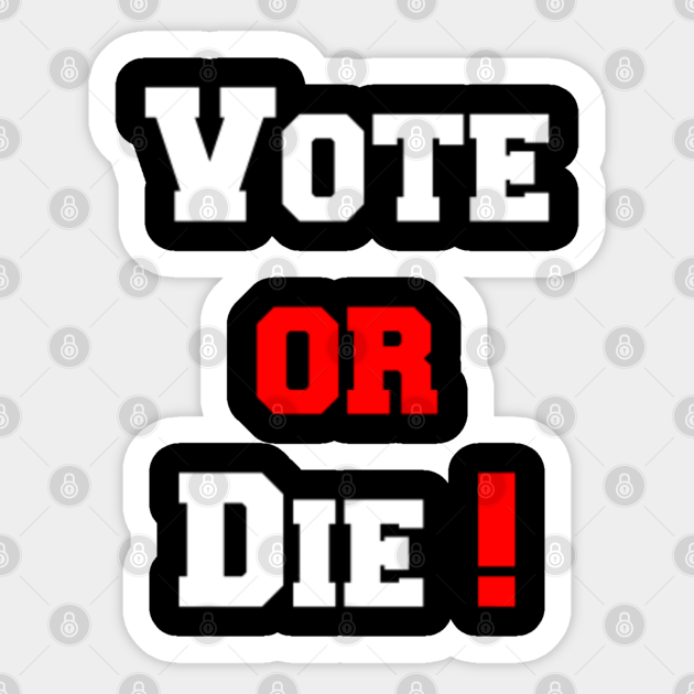 httpsen gbsticker13739812 vote or die